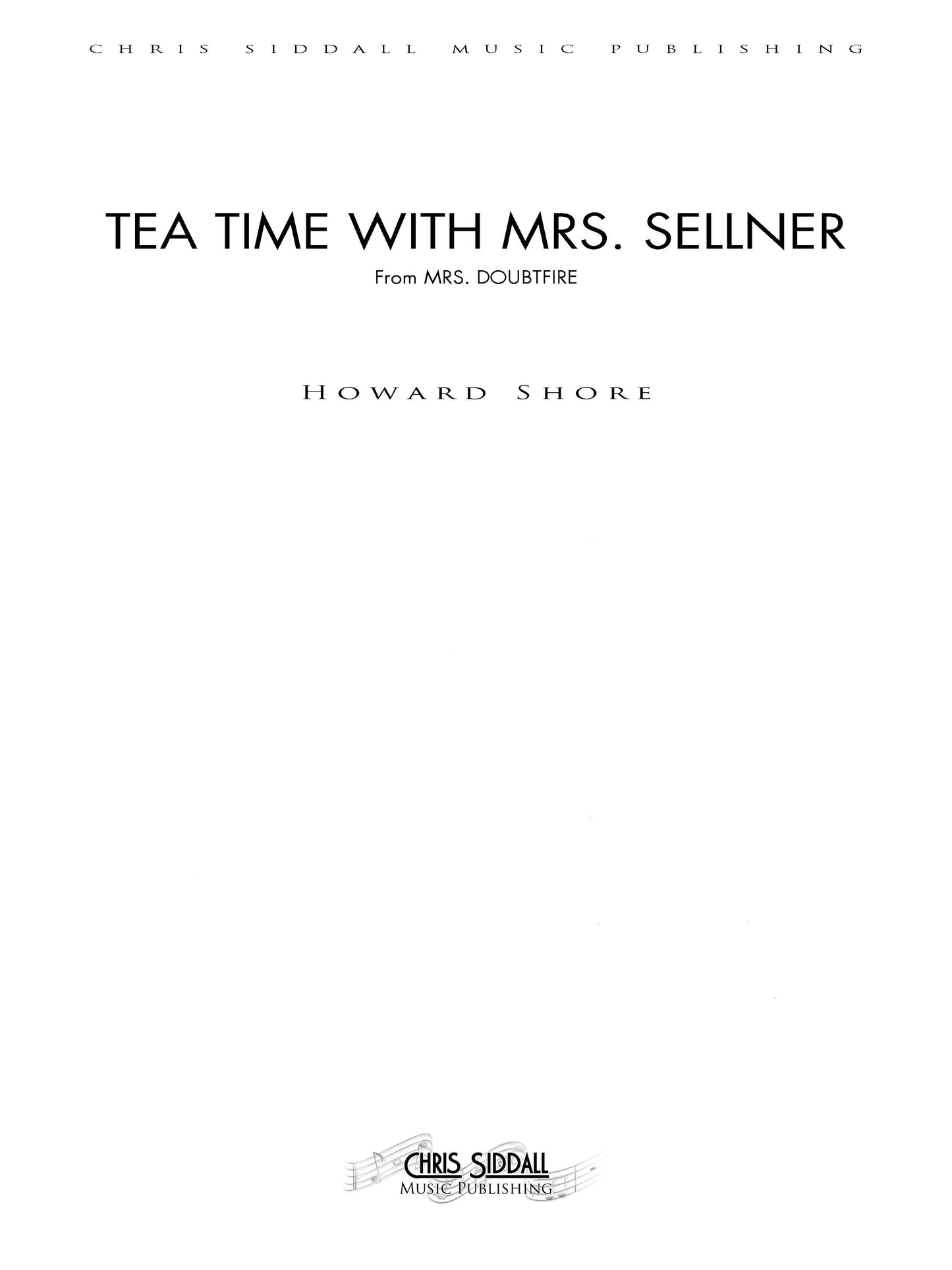 TEA TIME WITH MRS. SELLNER from Mrs. Doubtfire - Howard Shore (Score Only) **DIGITAL DOWNLOAD**