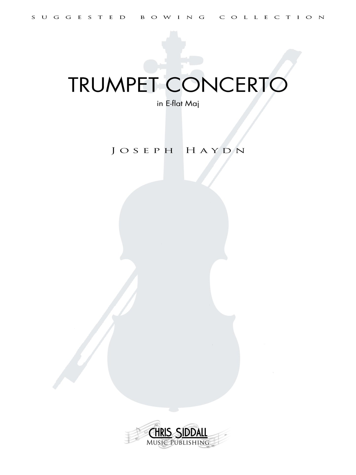 Joseph Haydn - Trumpet Concerto in E-flat Maj - Suggested Bowing Set