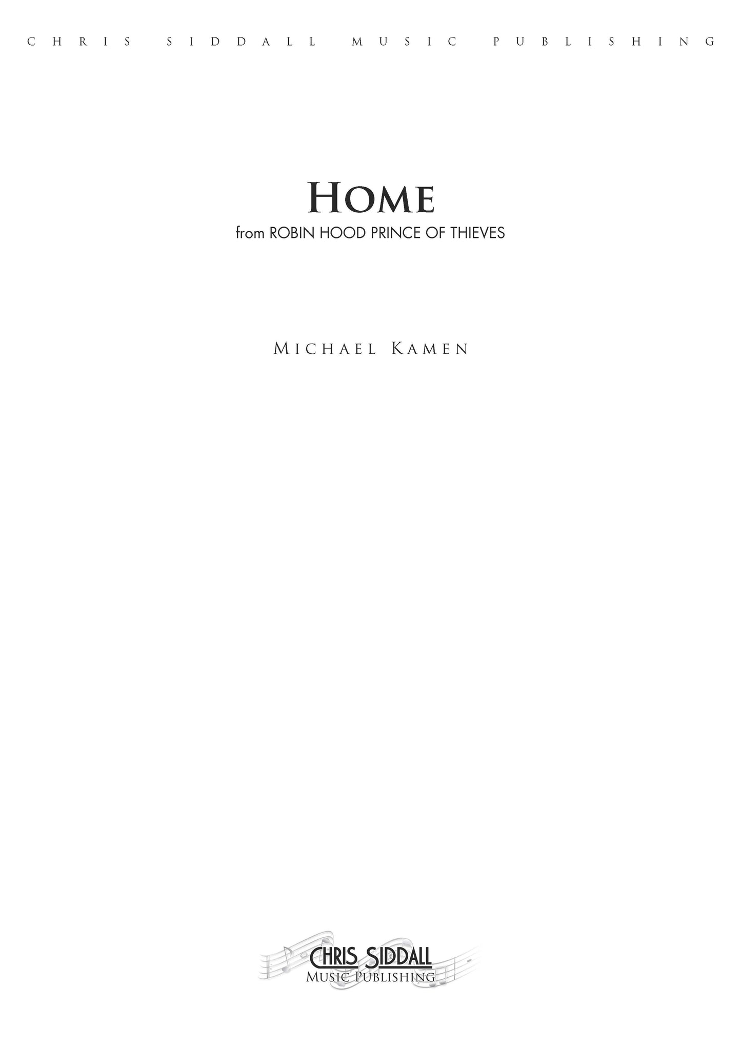 HOME from Robin Hood: Prince of Thieves - Michael Kamen (Score & Parts) **DIGITAL DOWNLOAD**