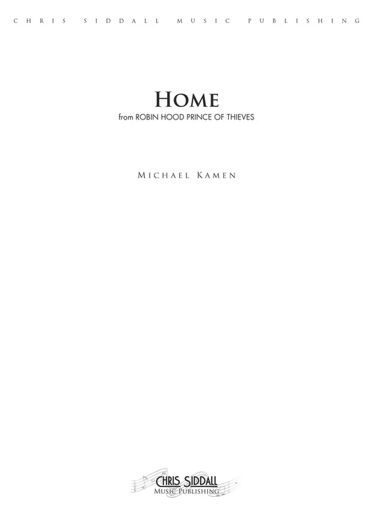 HOME from Robin Hood: Prince of Thieves - Michael Kamen (Score & Parts) **DIGITAL DOWNLOAD**