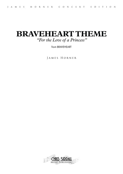 BRAVEHEART THEME (FOR THE LOVE OF A PRINCESS) from Braveheart - James Horner (Score & Parts) **DIGITAL DOWNLOAD**