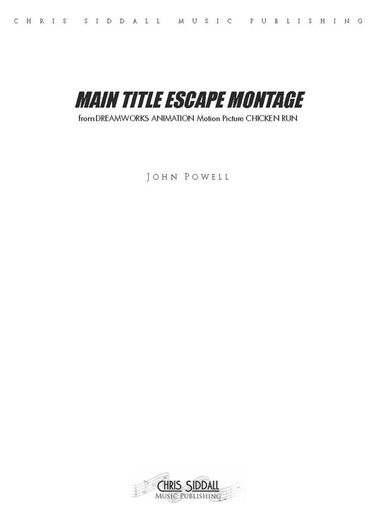 MAIN TITLE ESCAPE MONTAGE from Chicken Run - John Powell (Score & Parts) **DIGITAL DOWNLOAD**