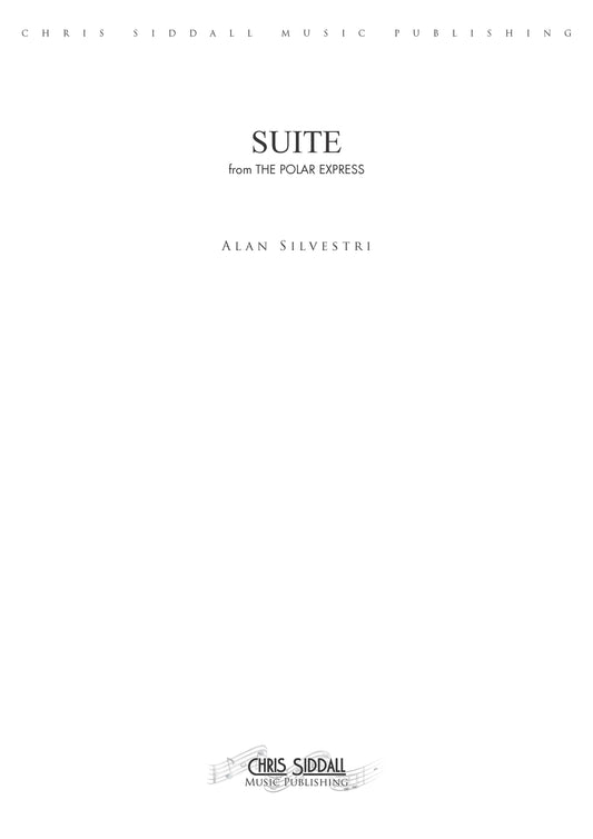 SUITE from The Polar Express - Alan Silvestri (Score Only) **DIGITAL DOWNLOAD**