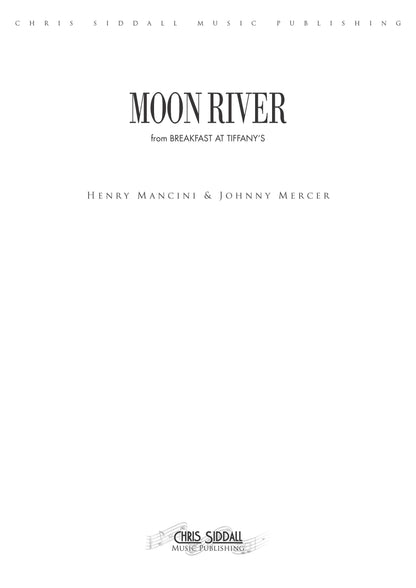 MOON RIVER from Breakfast at Tiffany's - Henry Mancini & Johnny Mercer (Score Only) **DIGITAL DOWNLOAD**