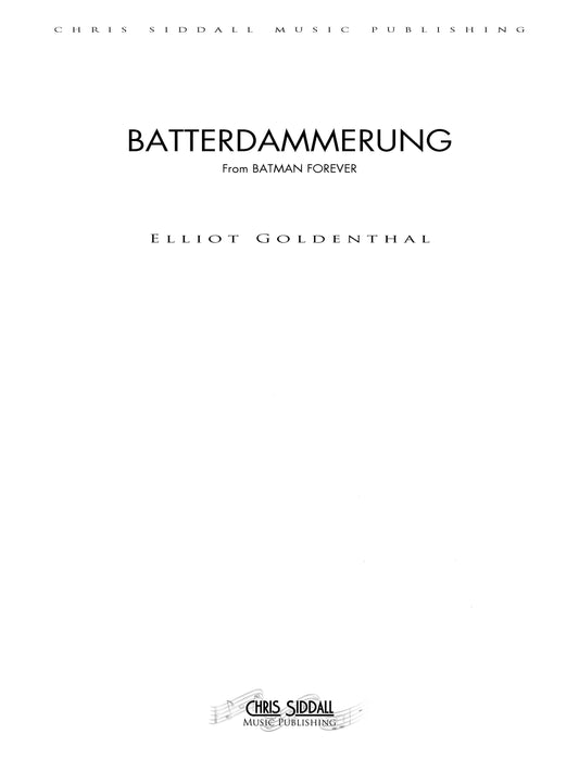 BATTERDAMMERUNG from Batman Forever - Elliot Goldenthal (Score Only) **DIGITAL DOWNLOAD**