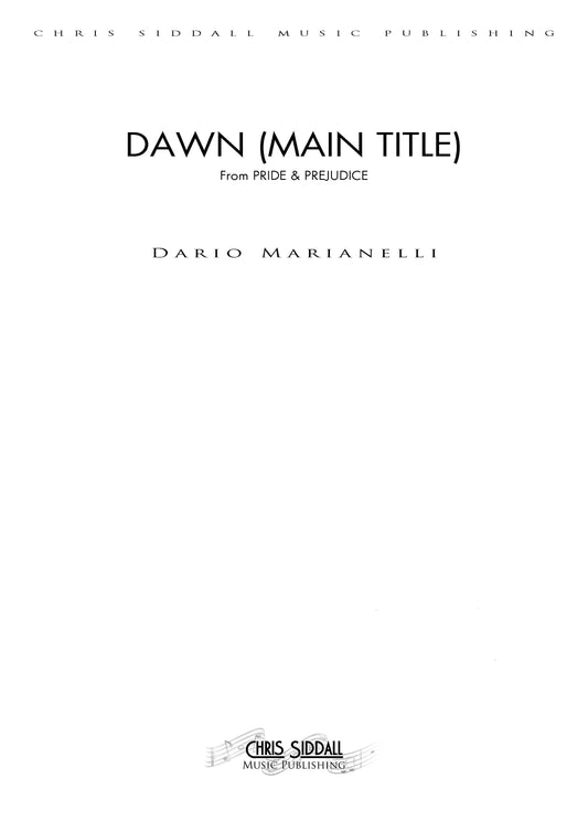 DAWN (MAIN TITLE) from Pride & Prejudice - Dario Marianelli (Score Only) **DIGITAL DOWNLOAD**