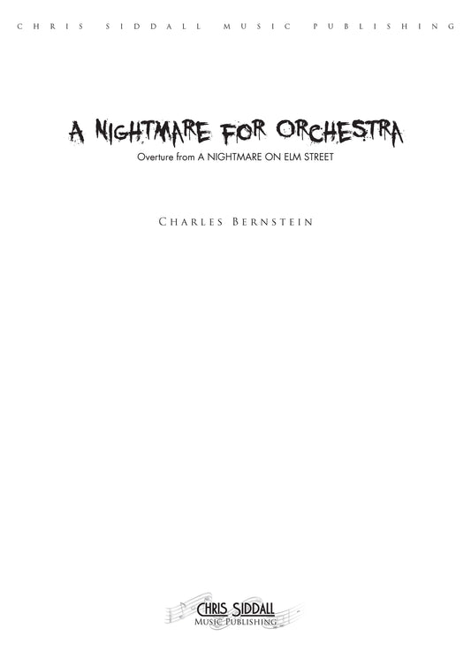 A NIGHTMARE FOR ORCHESTRA - Overture from A Nightmare on Elm Street - Charles Bernstein (Score Only) **DIGITAL DOWNLOAD**
