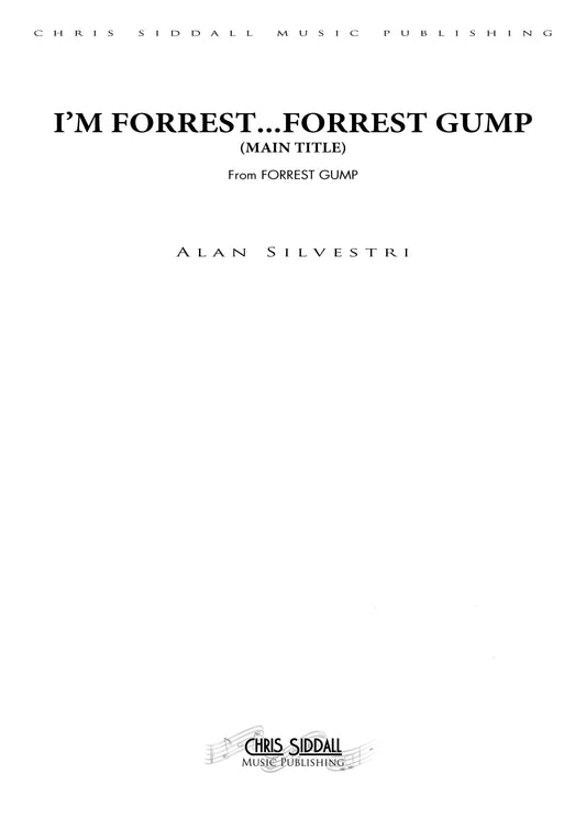 I'M FORREST...FORREST GUMP from Forrest Gump - Alan Silvestri (Score & Parts) **DIGITAL DOWNLOAD**