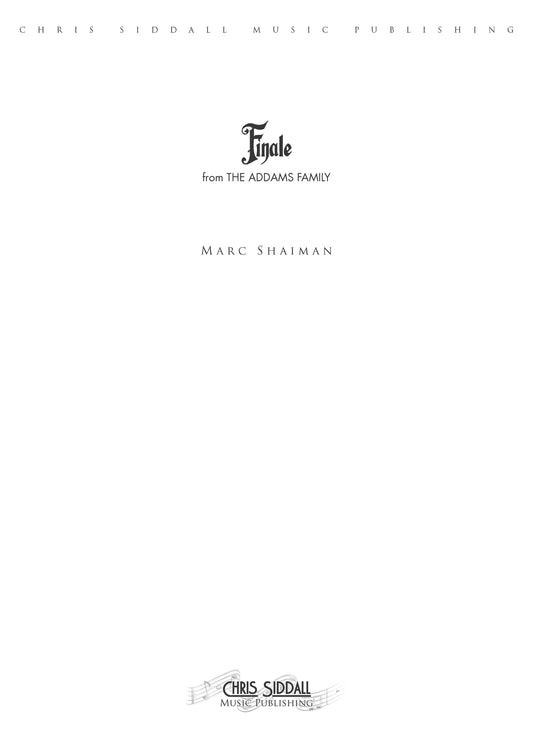 FINALE from The Addams Family - Marc Shaiman (Score Only) **DIGITAL DOWNLOAD**