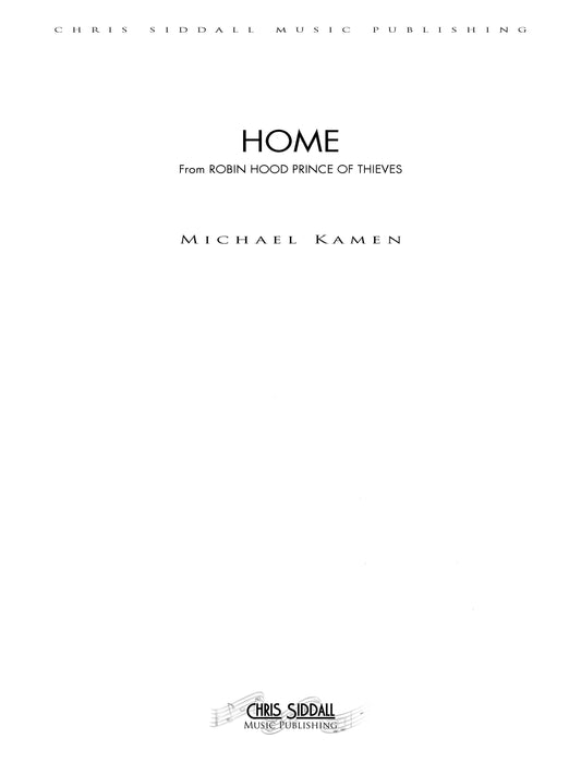 HOME from Robin Hood Prince of Thieves - Michael Kamen (Score Only) **DIGITAL DOWNLOAD**