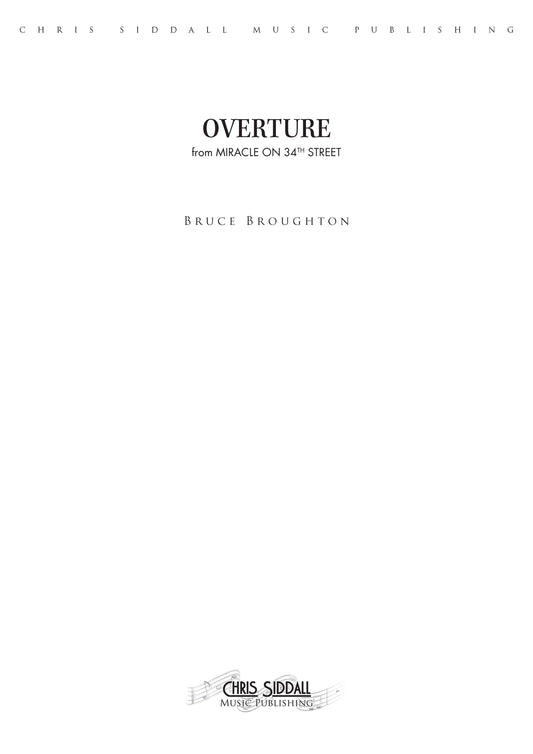 OVERTURE from Miracle on 34th Street - Bruce Broughton (Score & Parts) **DIGITAL DOWNLOAD**