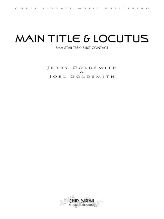 MAIN TITLE & LOCUTUS from Star Trek: First Contact - Jerry Goldsmith & Joel Goldsmith (Score Only) **DIGITAL DOWNLOAD**