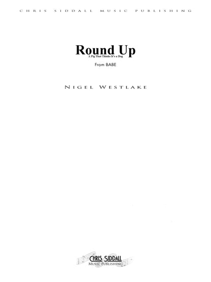 ROUND UP (A PIG THAT THINKS IT'S A DOG) from Babe - Nigel Westlake (Score Only) **DIGITAL DOWNLOAD**