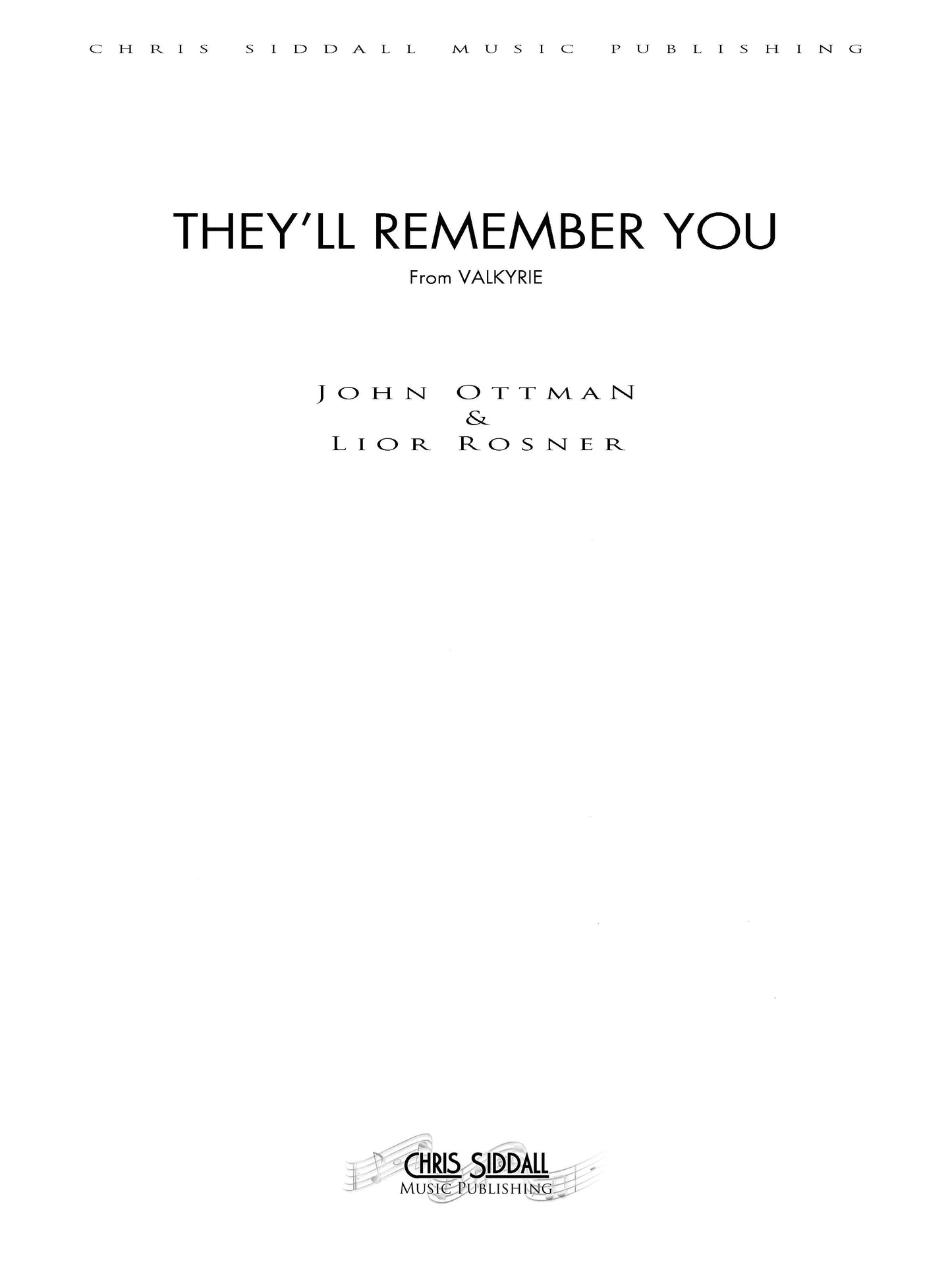 THEY'LL REMEMBER YOU from Valkyrie - John Ottman & Lior Rosner (Score Only) **DIGITAL DOWNLOAD**