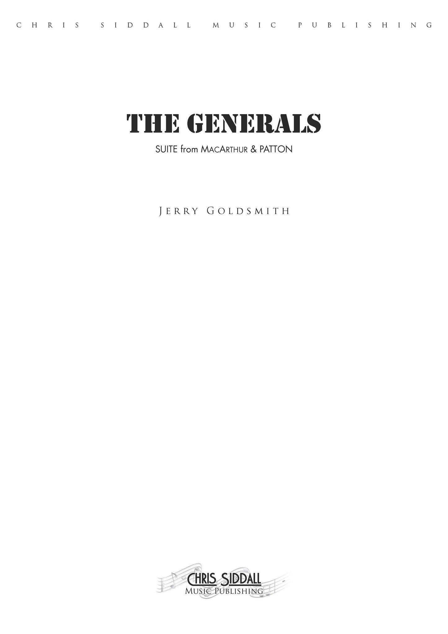 THE GENERALS: SUITE from MacArthur & Patton - Jerry Goldsmith (Score & Parts) **DIGITAL DOWNLOAD**