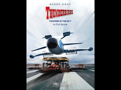 Barry Gray's "THUNDERBIRDS: TRAPPED IN THE SKY" in Full Score **DIGITAL DOWNLOAD**